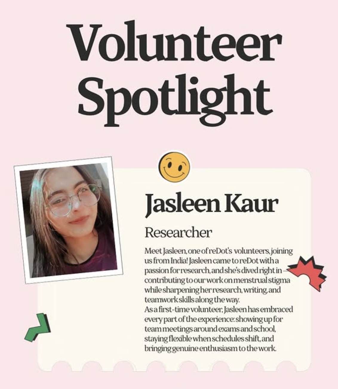 Volunteer spotlight graphic for Jasleen Kaur, Researcher at reDot