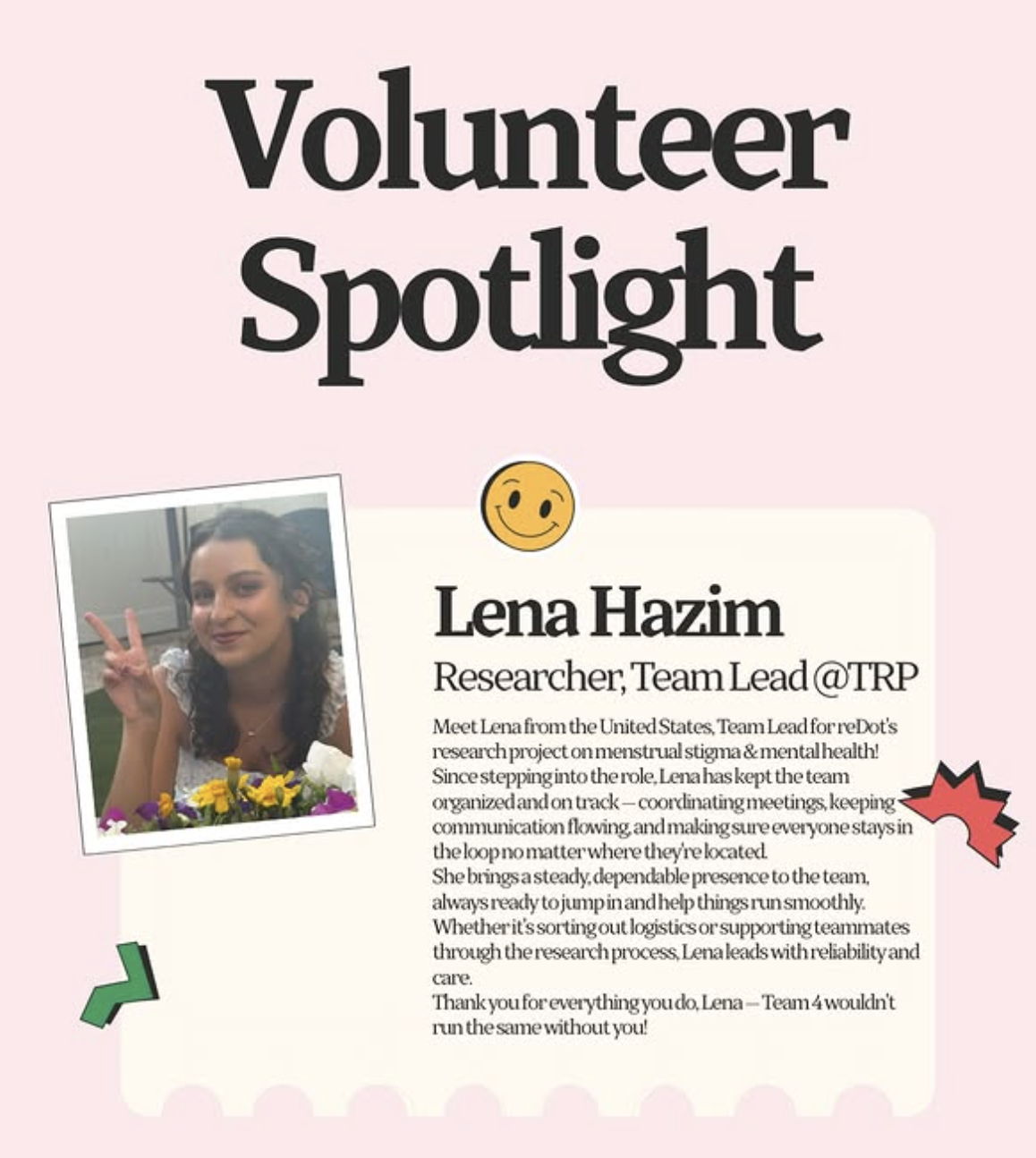 Volunteer spotlight graphic for Lena Hazim, Researcher, Team Lead @ TRP at reDot