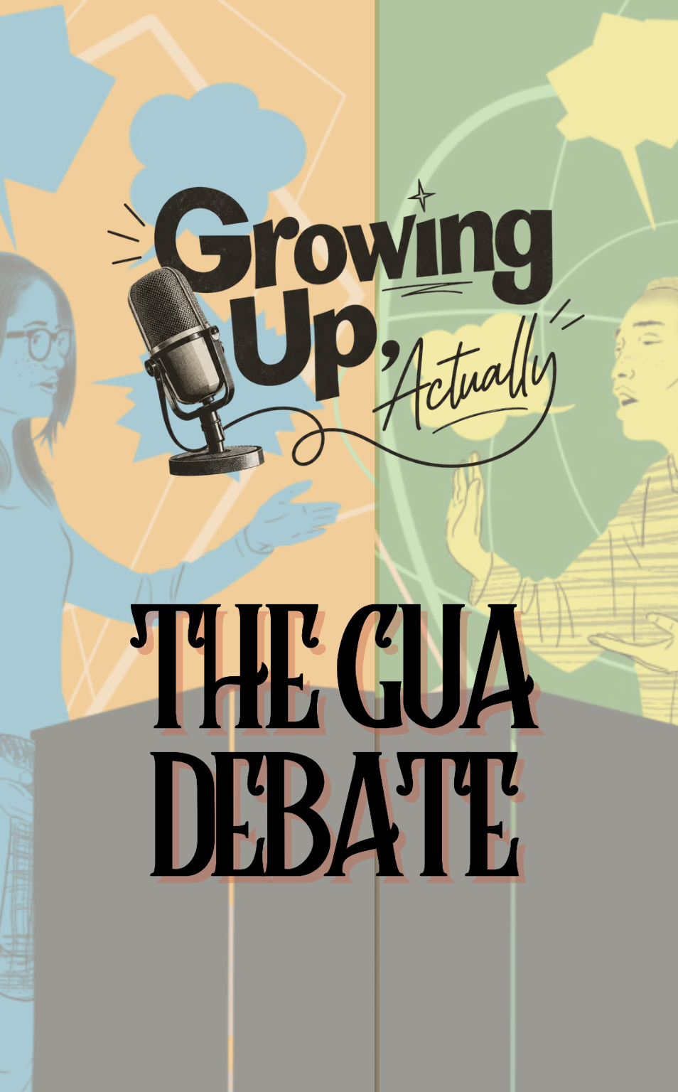 Growing Up, Actually debate flyer
